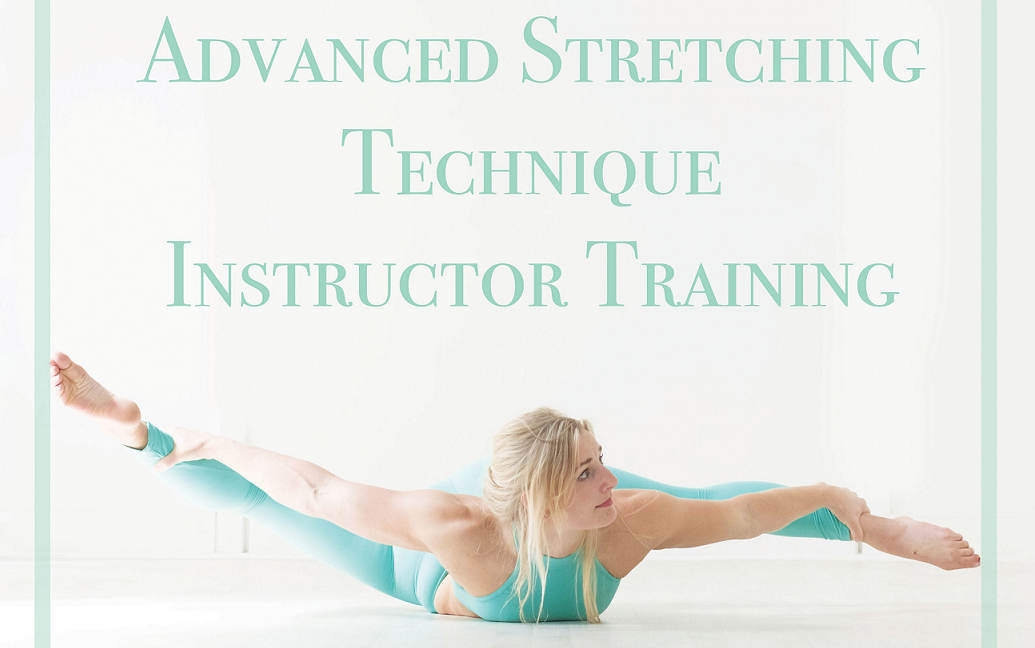 You are currently viewing Advanced Stretching Technique Instructor Course